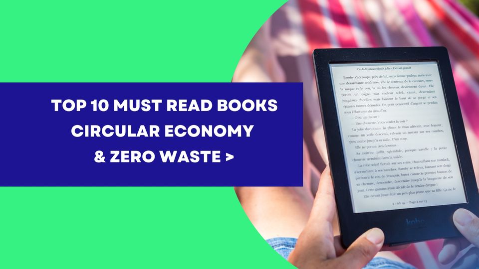 Unlocking the Potential of Waste: 10 Must-Read Books on the Circular Economy and Zero Waste (Kindle Edition)