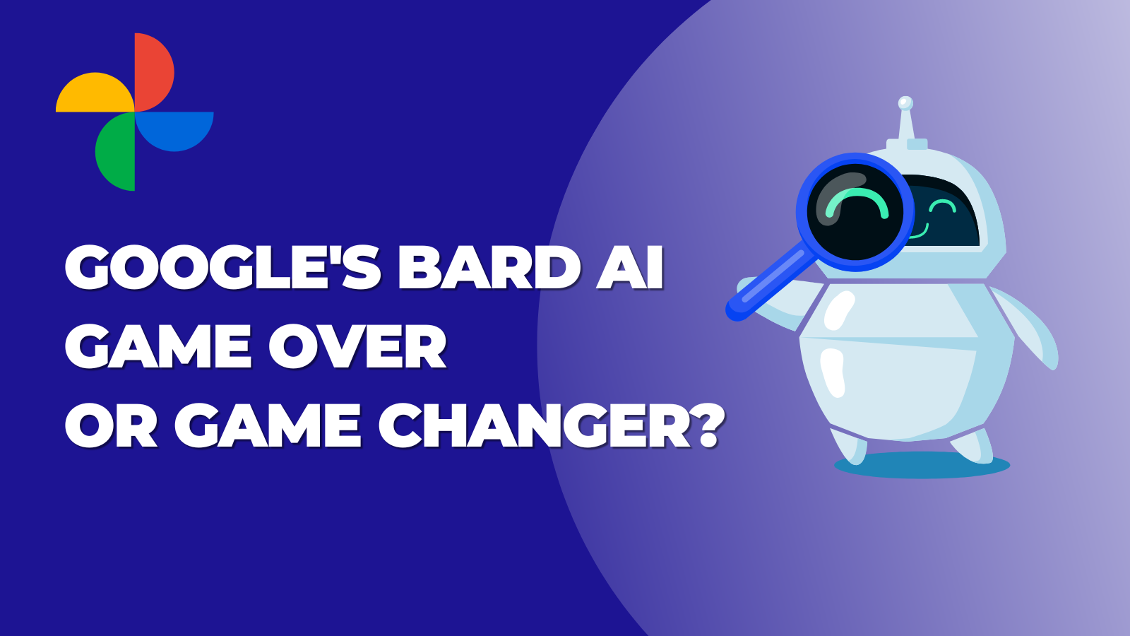 Game Changer or Game Over for Your Website: Road testing Google's New AI Bard